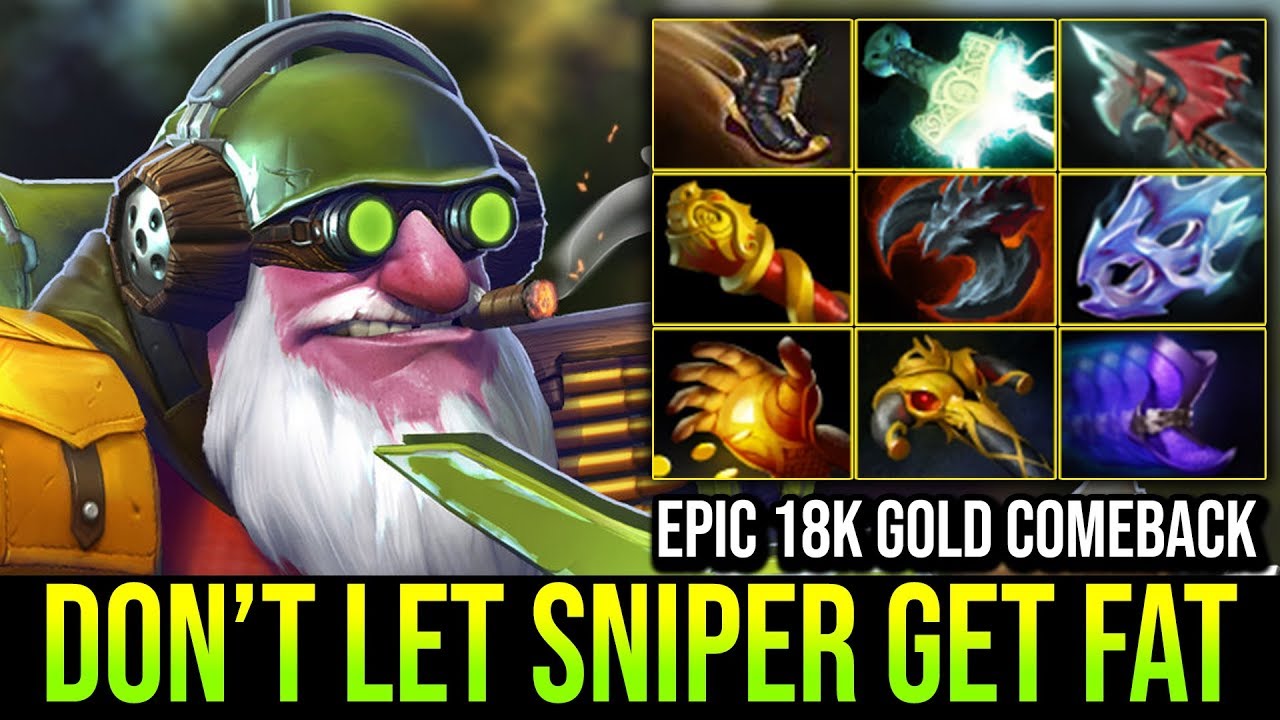 18kGold Comeback - THIS HAPPEN WHEN SNIPER GET FAT Insane Hit HOHO HAHA | Dota 2 Highlights