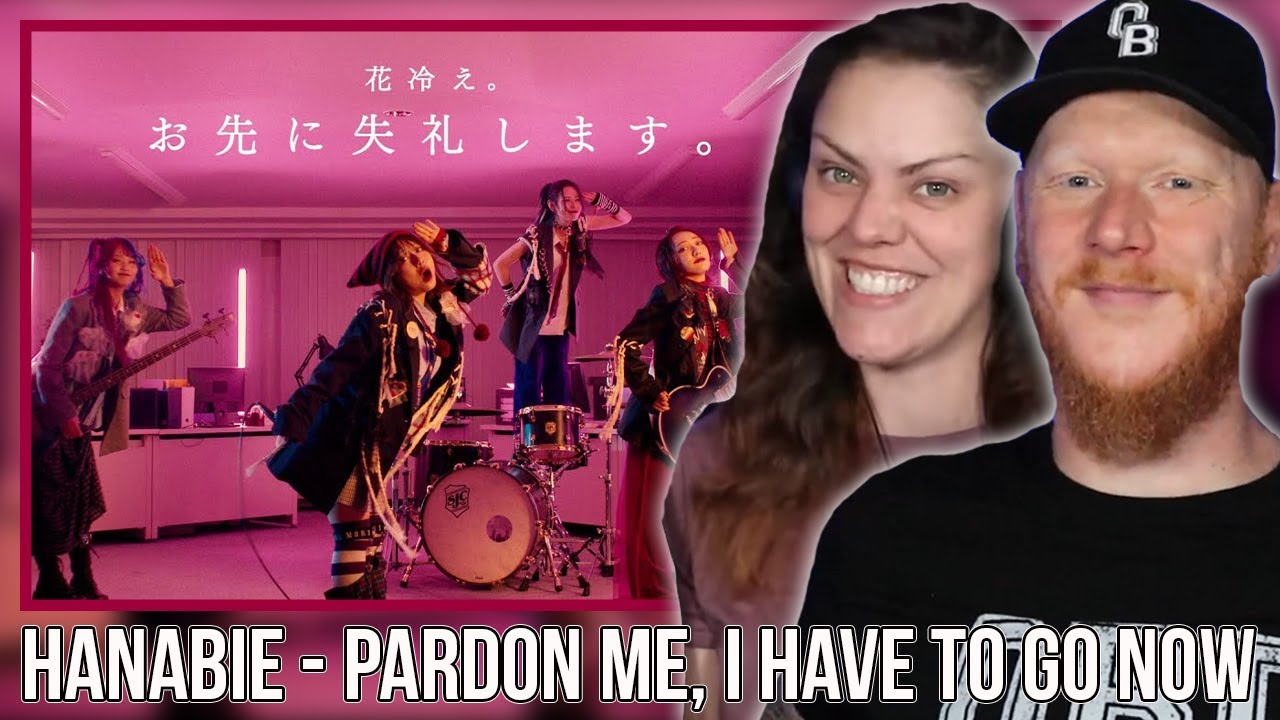 COUPLE React to Hanabie - Pardon Me, I Have to Go Now | OFFICE BLOKE DAVE
