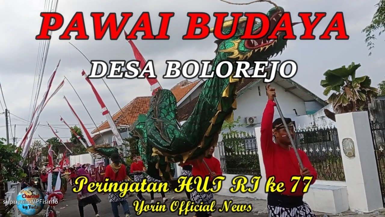 Pawai Budaya Desa Bolorejo HUT RI ke 77