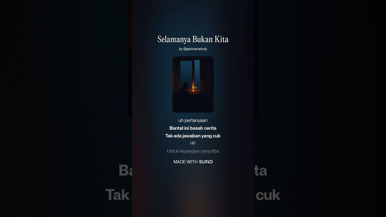 Selamanya Bukan Kita