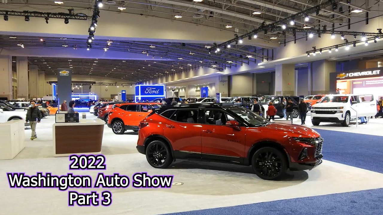 2022 Washington Auto Show #3: Candid Car Reviews