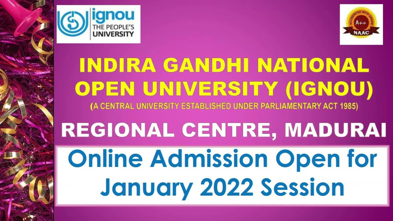 IGNOU RC Madurai   January 2022 Session Admission