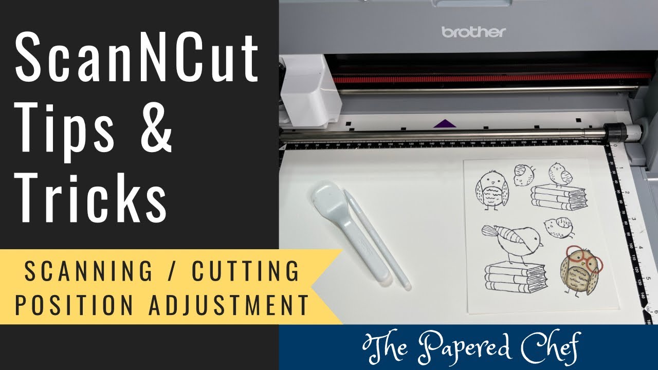 Brother ScanNCut Tips & Tricks - Scanning/Cutting Position Adjustment - Align your Blade