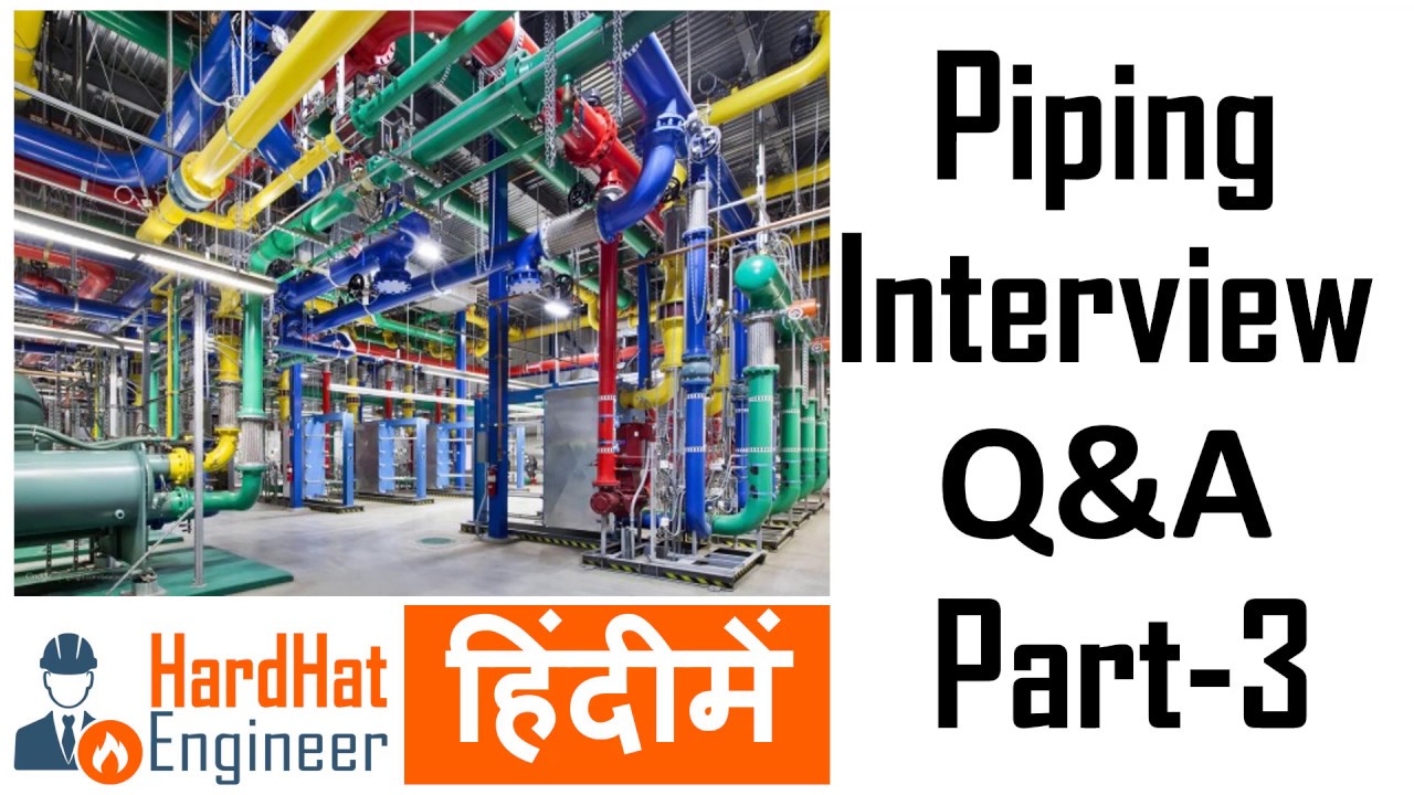 Piping Interview Questions Part-3 हिंदी में Pipe Fittings Materials