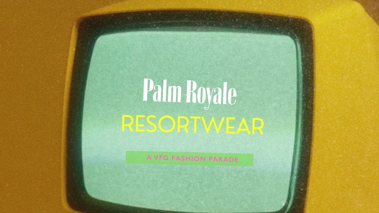 Palm Royale Resortwear—Vintage Glamour & the Palm Beach Aesthetic