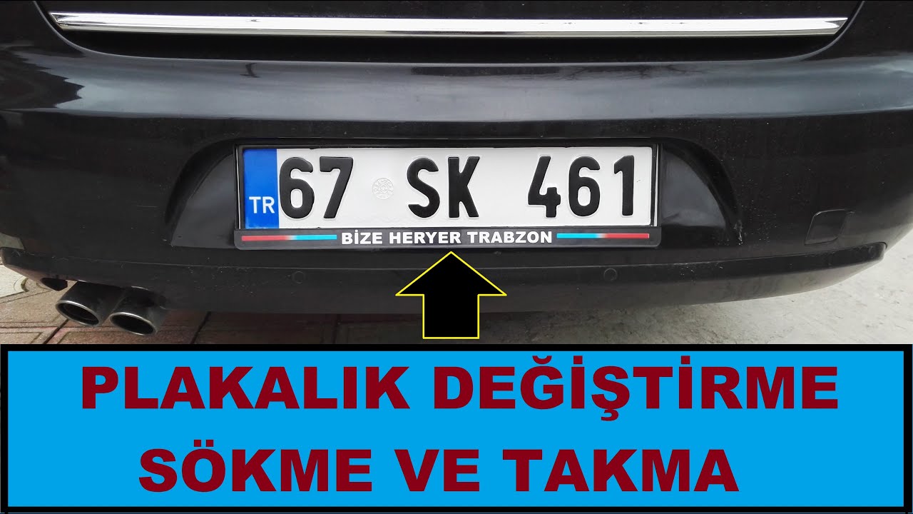 Araç Plakalık Değiştirme Sökme ve Takma İşlemi