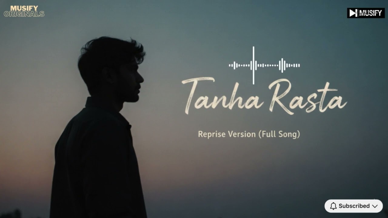 Tanha Rasta | Reprise | Full Song | Devarghya Pramanick | Musify | #newhindisong #indianmusic #music