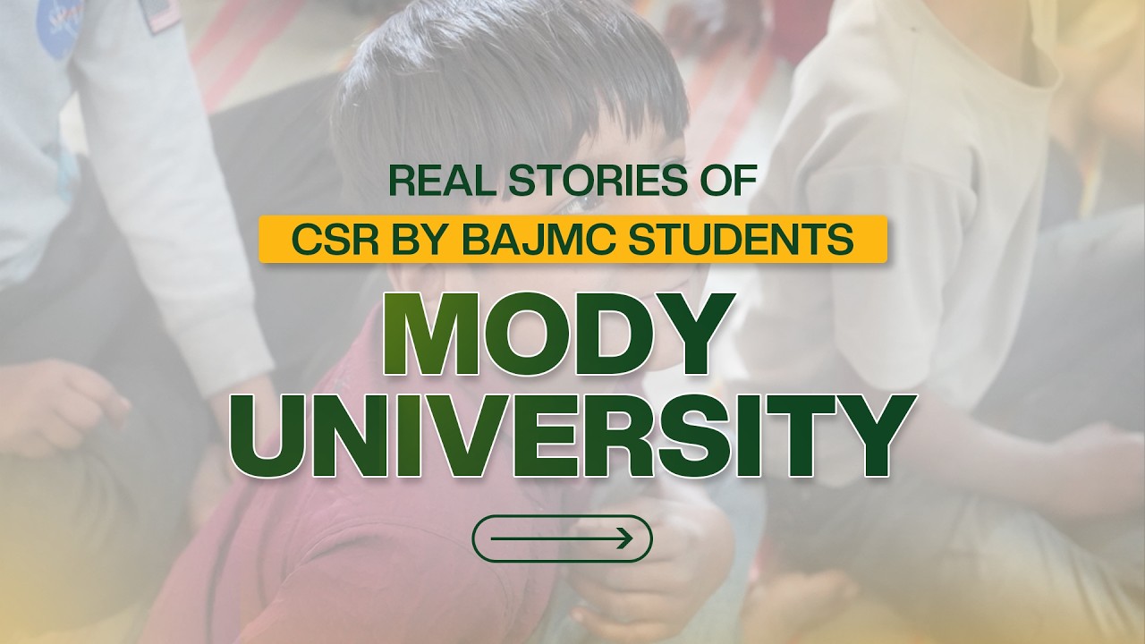 Real Stories of #CSR by #BAJMC Students | #ModyUniversity #womenuniversity #socialresponsibility