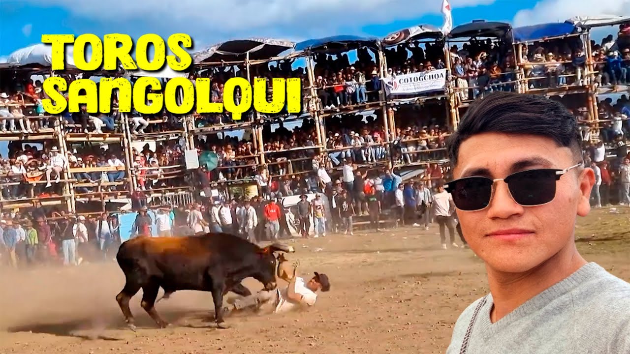 TOROS POPULARES - SANGOLQU&Iacute; / La Tradici&oacute;n de los Toros de Pueblo en Ecuador😨