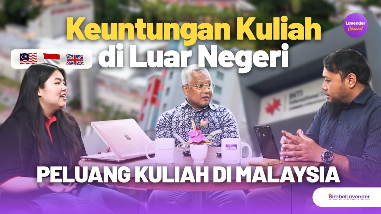 Peluang kuliah di Luar Negeri - Keuntungan dan biaya kuliah di Malaysia || Campus Life