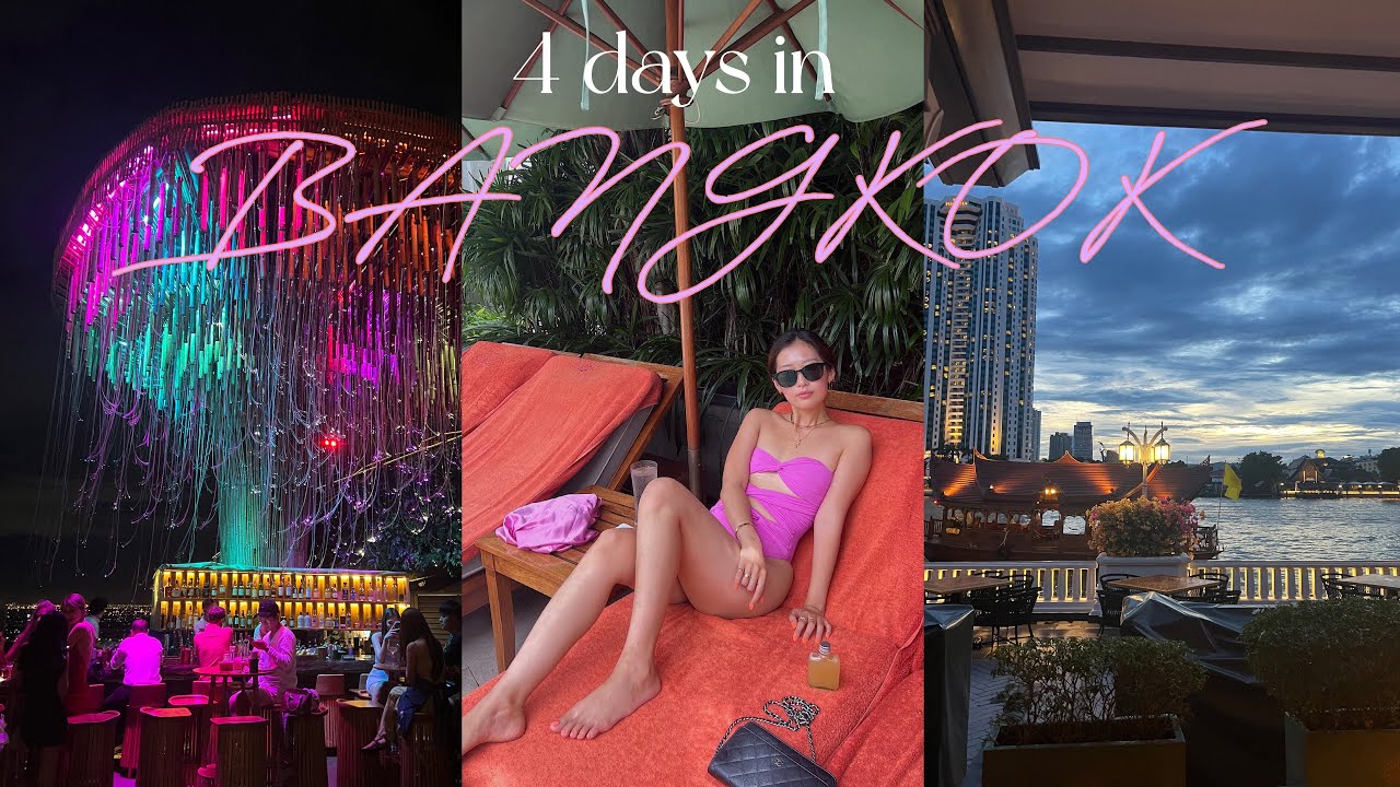 BANGKOK TRAVEL VLOG | 4 days exploring Bangkok, best places to eat, & Zara summer haul/outfits