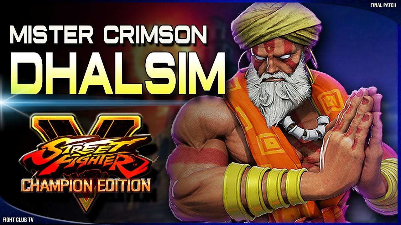 Mister Crimson (Dhalsim) ➤ Street Fighter V Champion Edition • SFV CE