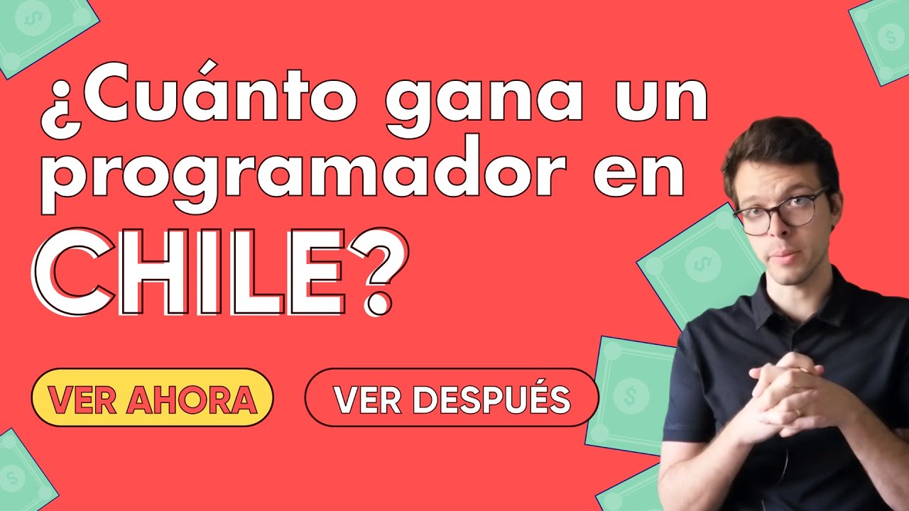 💵¿ Cuánto gana un programador en Chile ?,( sueldo para programadores en Chile, salario promedio)