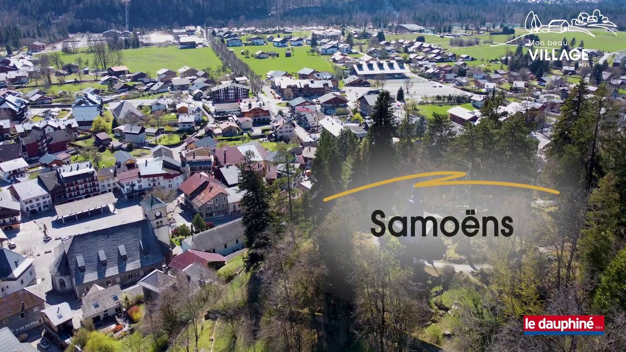 Mon beau village : Samoëns
