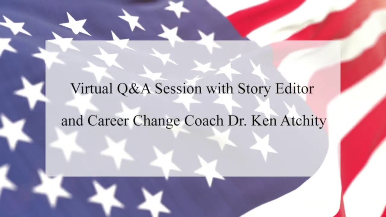 Q&A Session with Story Editor and Career Change Coach Dr. Ken Atchity