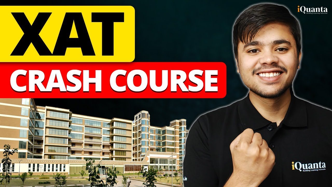 iQuanta's XAT Crash Course: Your Ultimate Guide to XAT 2024