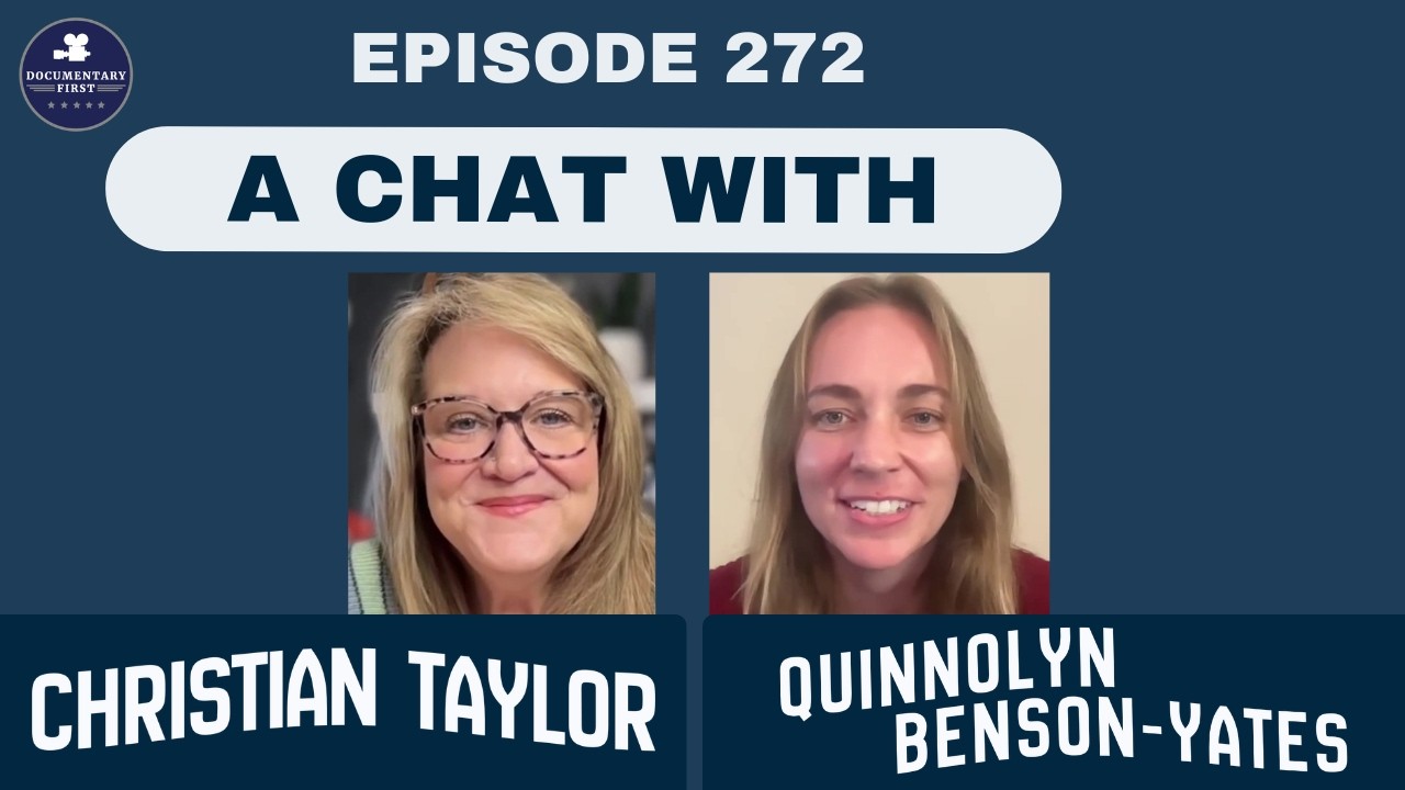 Episode 272: Quinnolyn Benson-Yates on Epic Bill: Failure, Reinvention & the Filmmaker’s Endurance