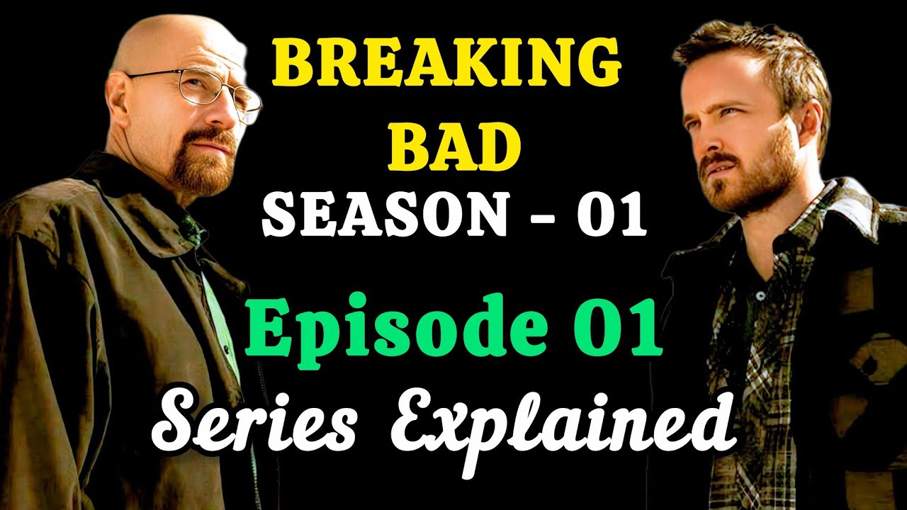 Breaking Bad Season 1 Episode 1 Explained in Hindi
