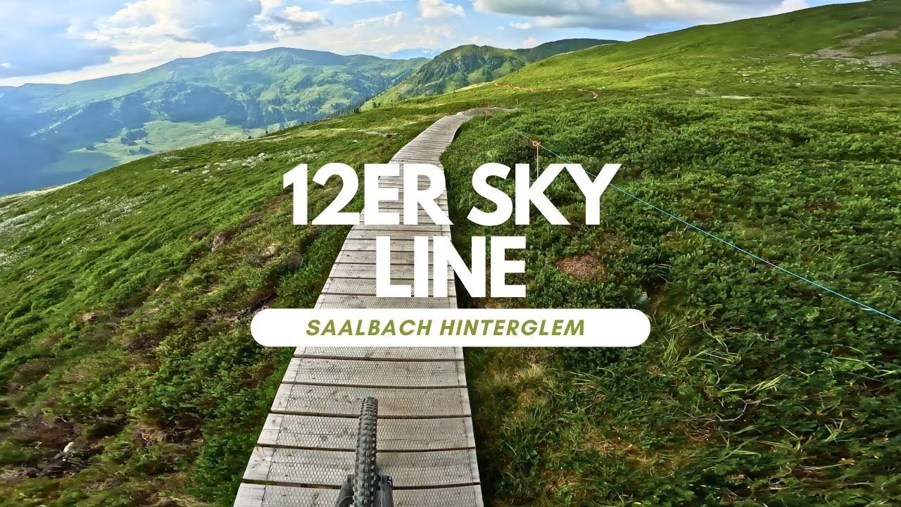 NEUE STRECKE 12er Sky-Line Bikepark Saalbach Hinterglemm Austria 🇦🇹 Trail Review Full Run POV RAW