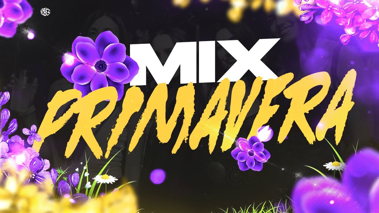 🔥MIX PRIMAVERA 2025🍹 SEPTIEMBRE | LO MAS NUEVO | LukkasRmx