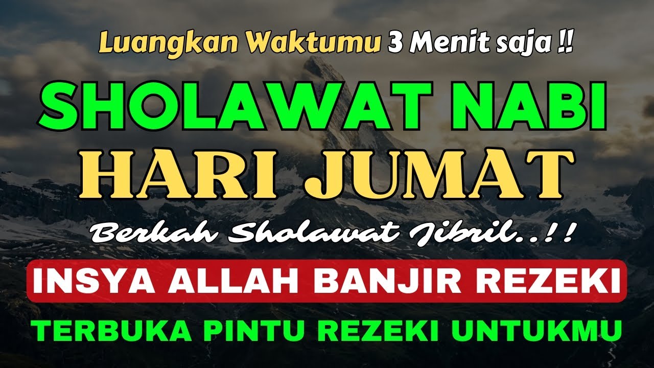Hajat Cepat Terkabul! SHOLAWAT JIBRIL PENARIK REZEKI, Sholawat Nabi Muhammad, SALAWAT MERDU