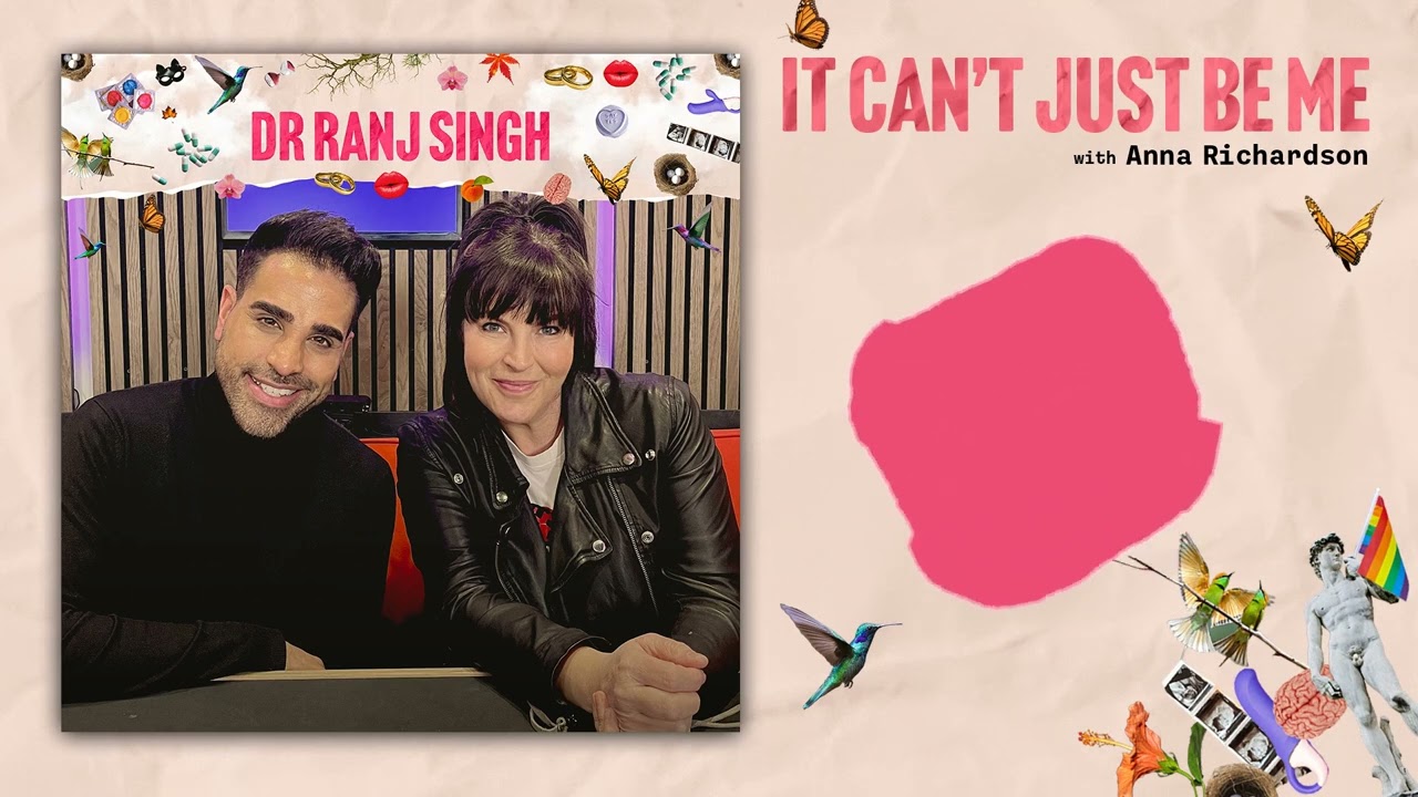 Coming Out As Gay In Later Life? Dr Ranj Singh | It Can't Just Be Me #4