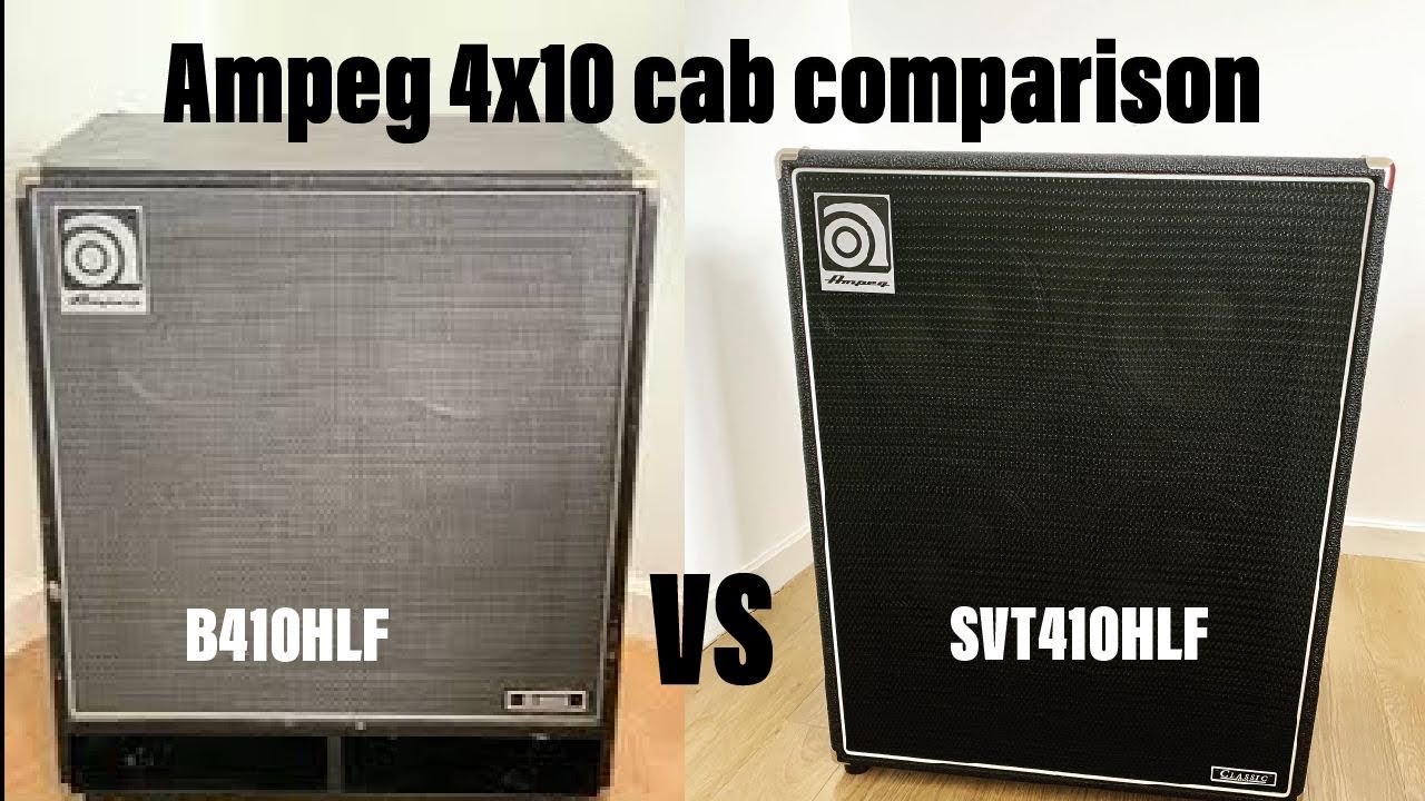 Ampeg B410HLF vs SVT410HLF comparison