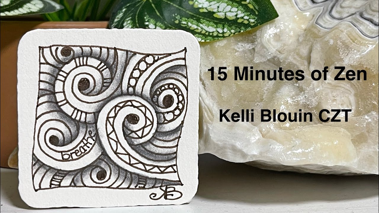 15 Minutes of Zen! Beginner Zentangle®️ Method