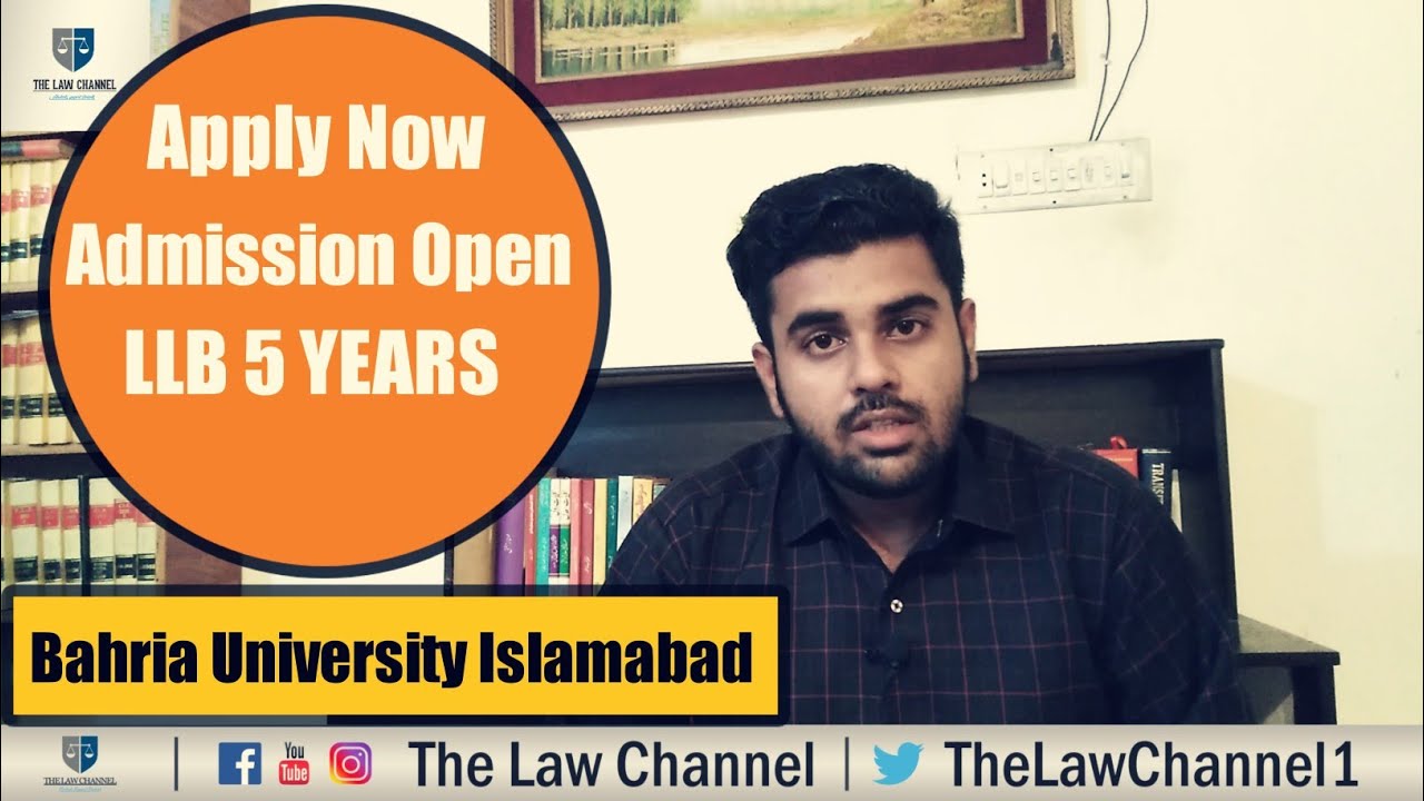 Bahria University Islamabad || Admission Open for LLB 5 Years