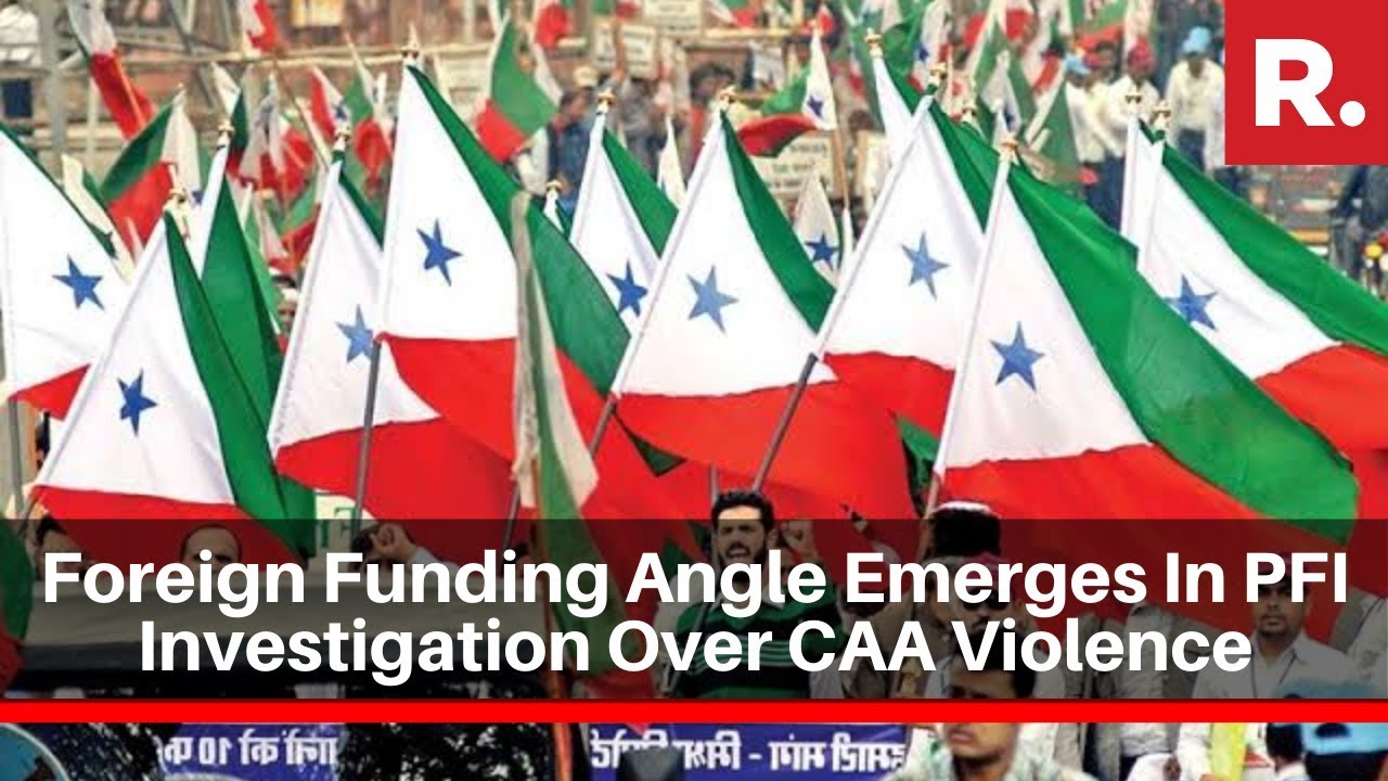 CAA Protests: Sensational Twist In PFI Investigation, Foreign Funding Angle Emerges