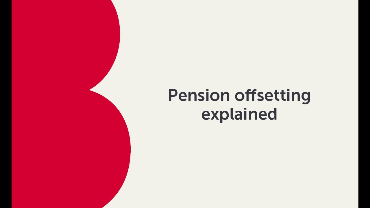 Pension offsetting explained | Bitesize Technical