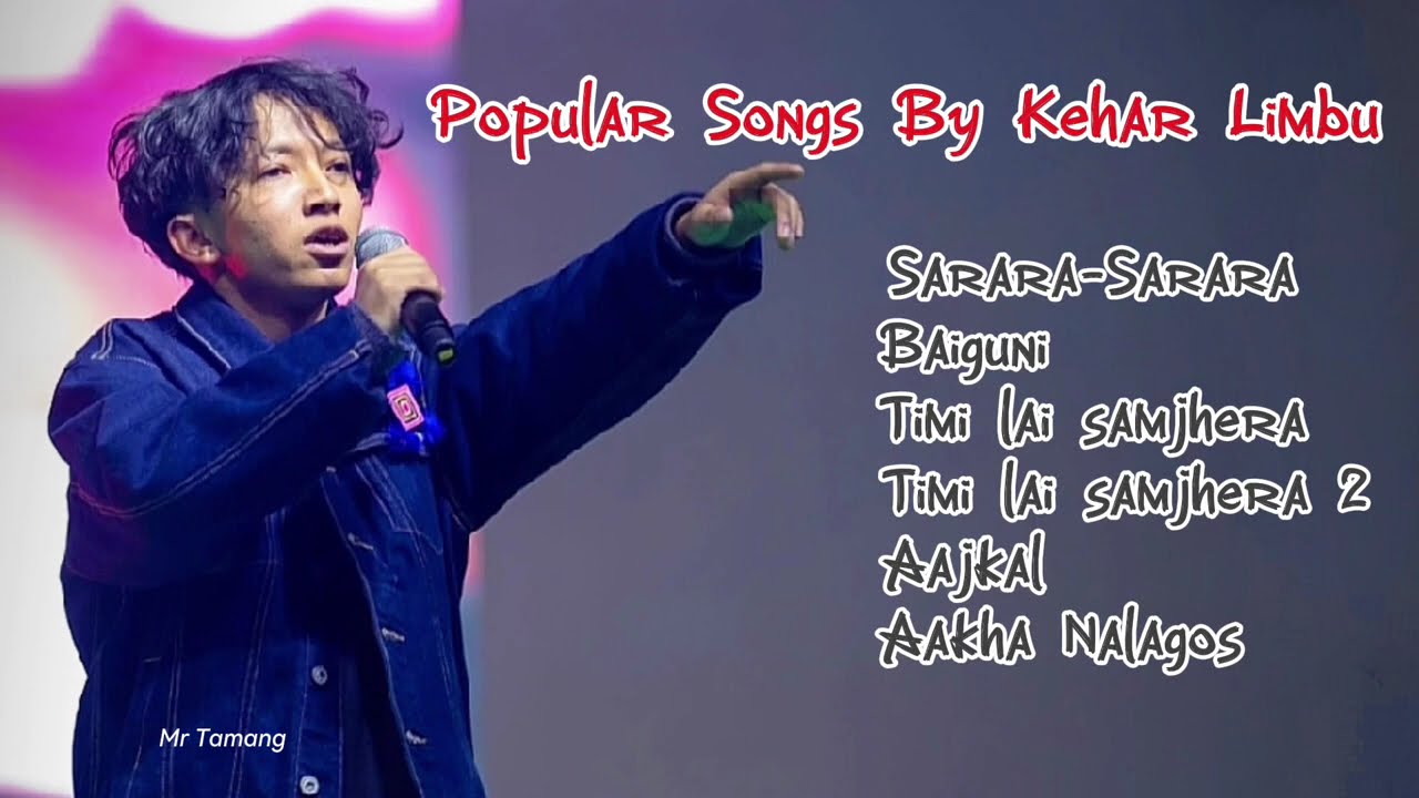 Kehar Limbu Songs Collection ❤️|| Most Popular Songs By Kehar Sing Limbu 2025🍀 || Nepali Songs 2081🔥