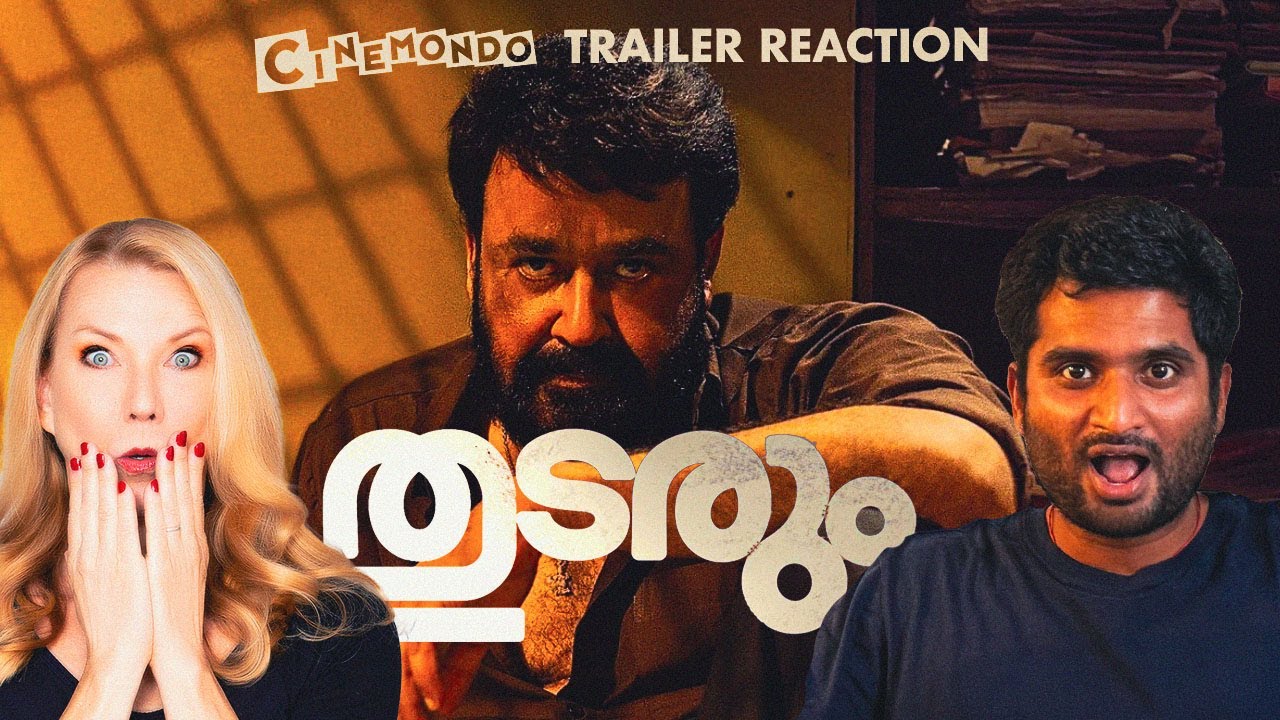 Thudarum Trailer Reaction! Malayalam | Mohanlal | Shobana | Tharun Moorthy | Now OTT! Cinemondo!