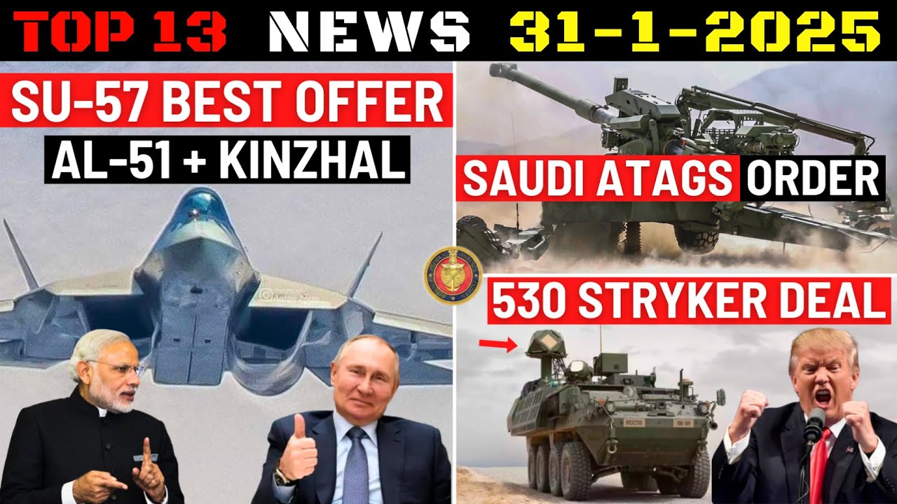 Indian Defence Updates : Su-57 Best Offer,Saudi ATAGS Order,530 Stryker Deal,NewSpace Helicopter UAV
