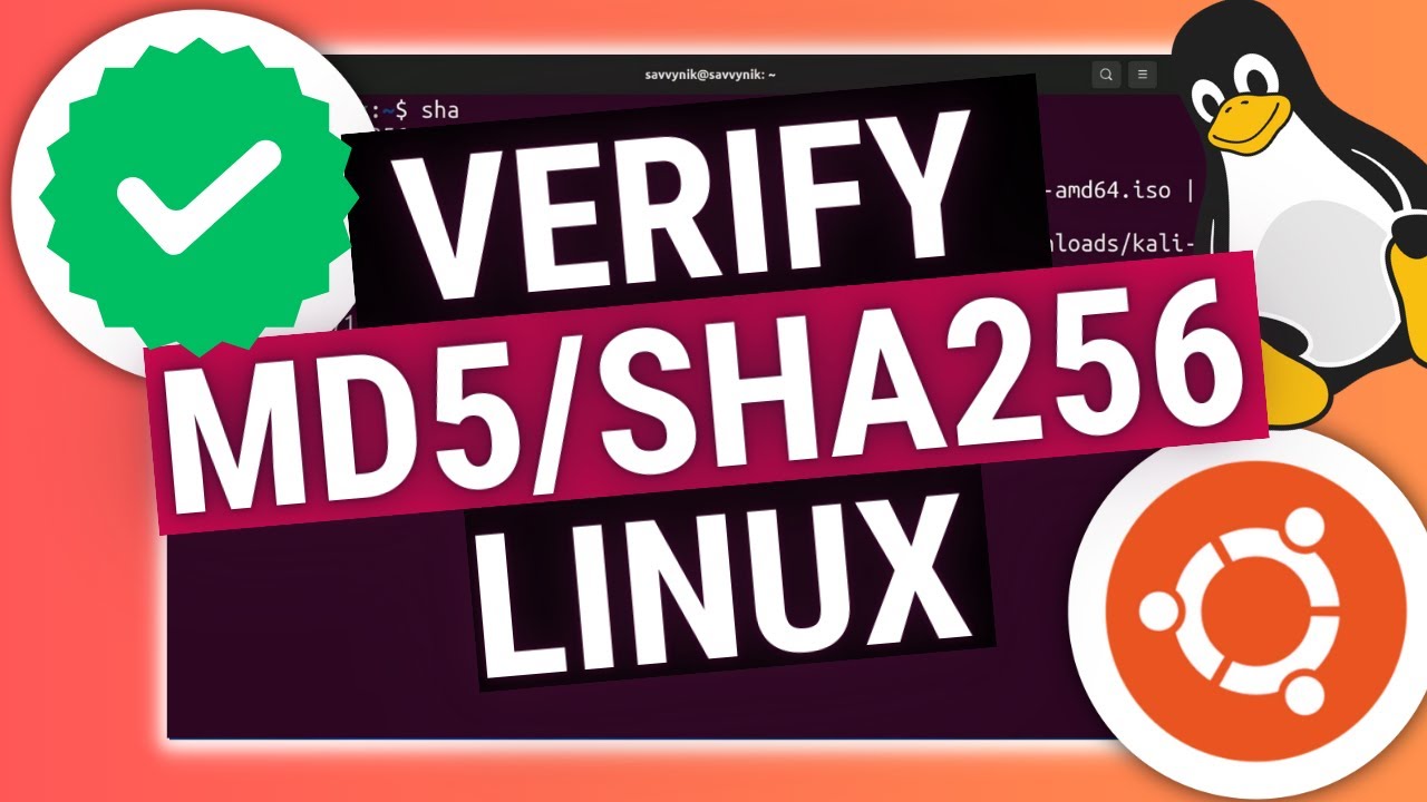 ПРОВЕРКА MD5/SHA256 хеша или контрольной суммы в Linux — Безопасность файлов (Ubuntu)