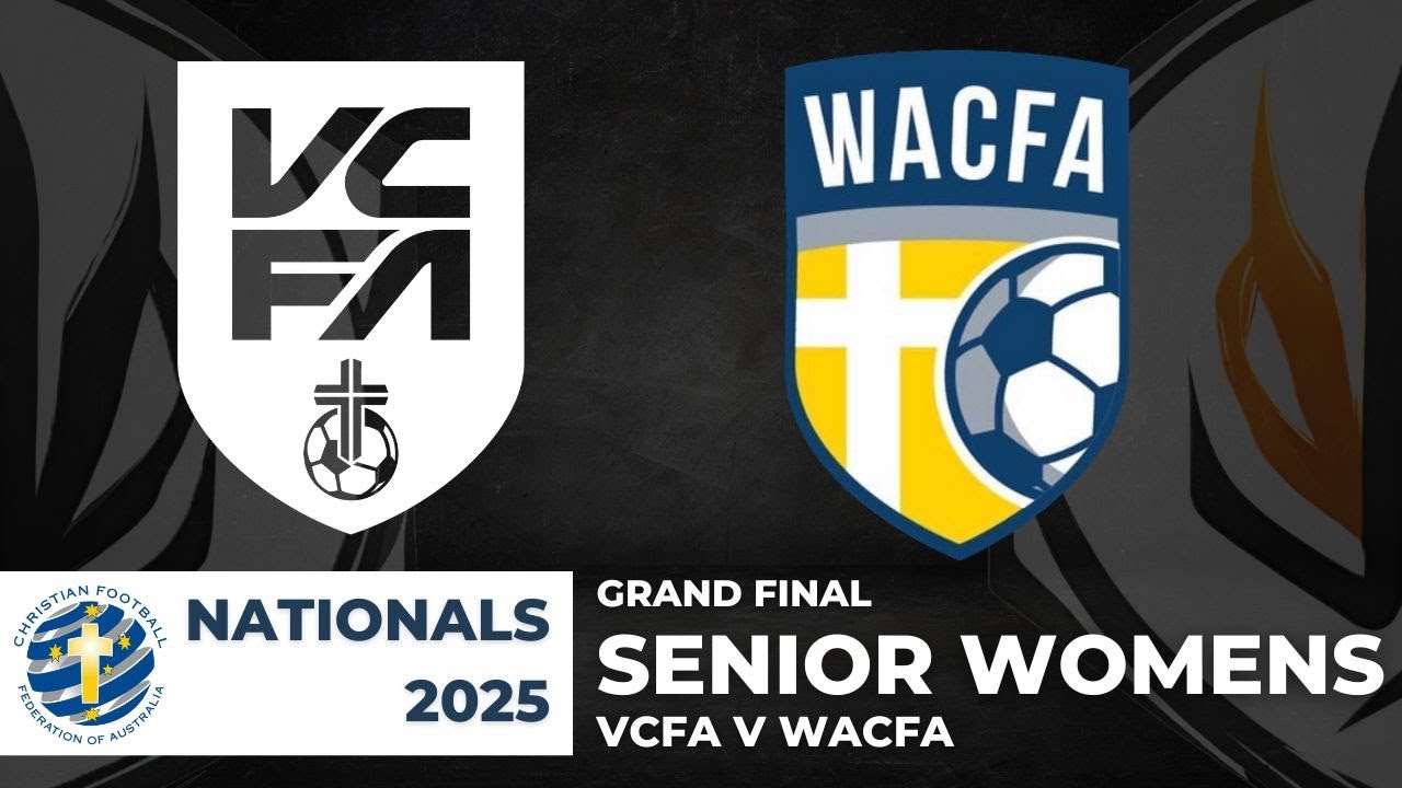 CFFA NATIONALS 2025 SENIOR WOMENS GRAND FINAL - VCFA V WACFA