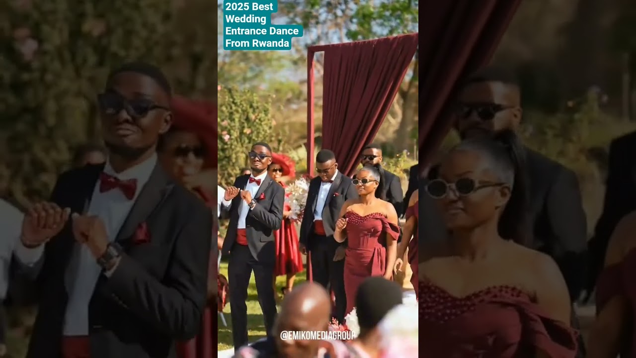 2025 Best Wedding Entrance Dance From Rwanda