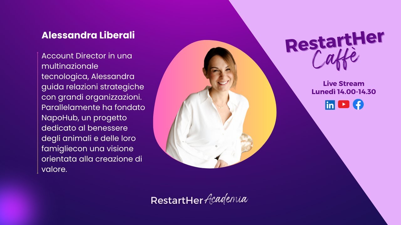 RestartHer Caffè con Alessandra Liberali, Client Director e Founder