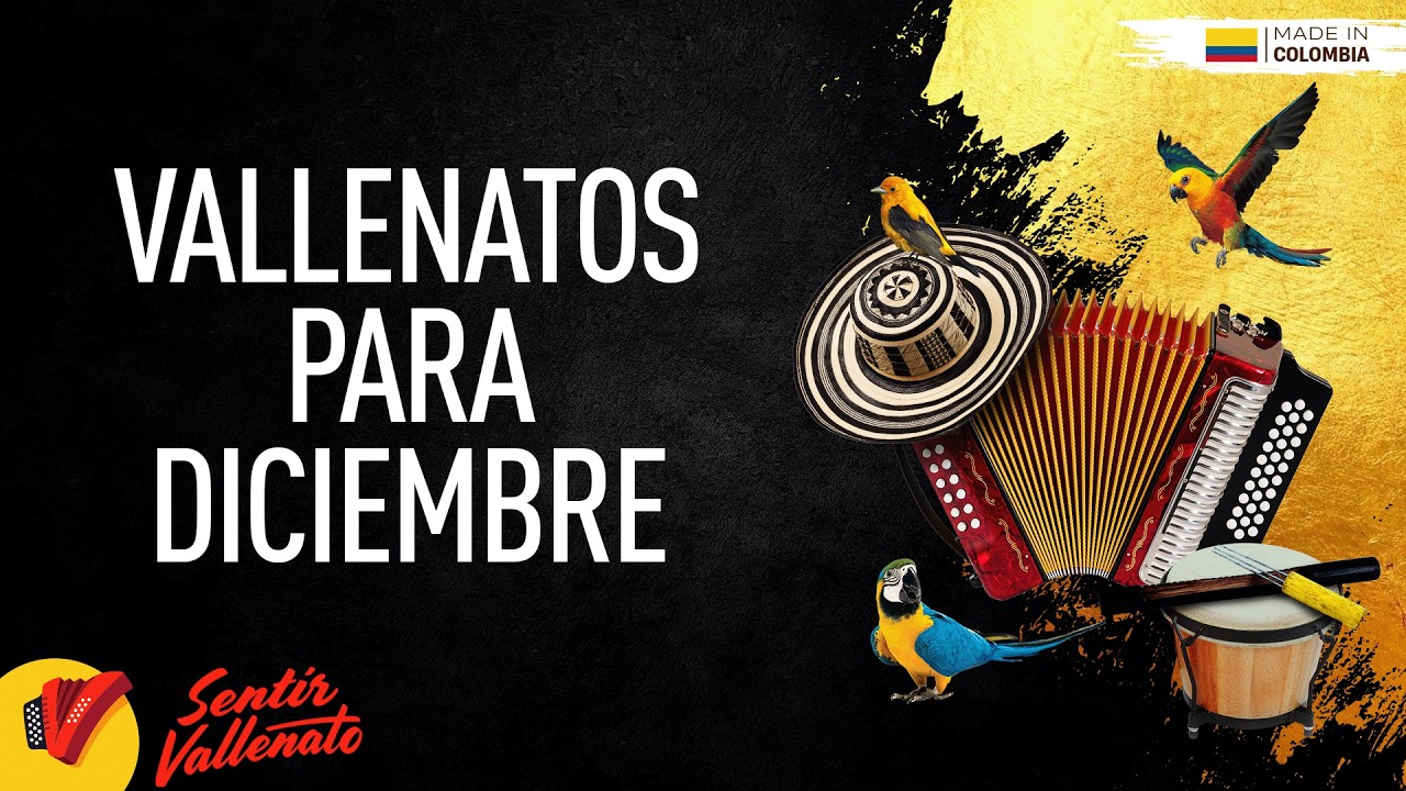 Vallenatos Para Diciembre, Video Letra - Sentir Vallenato