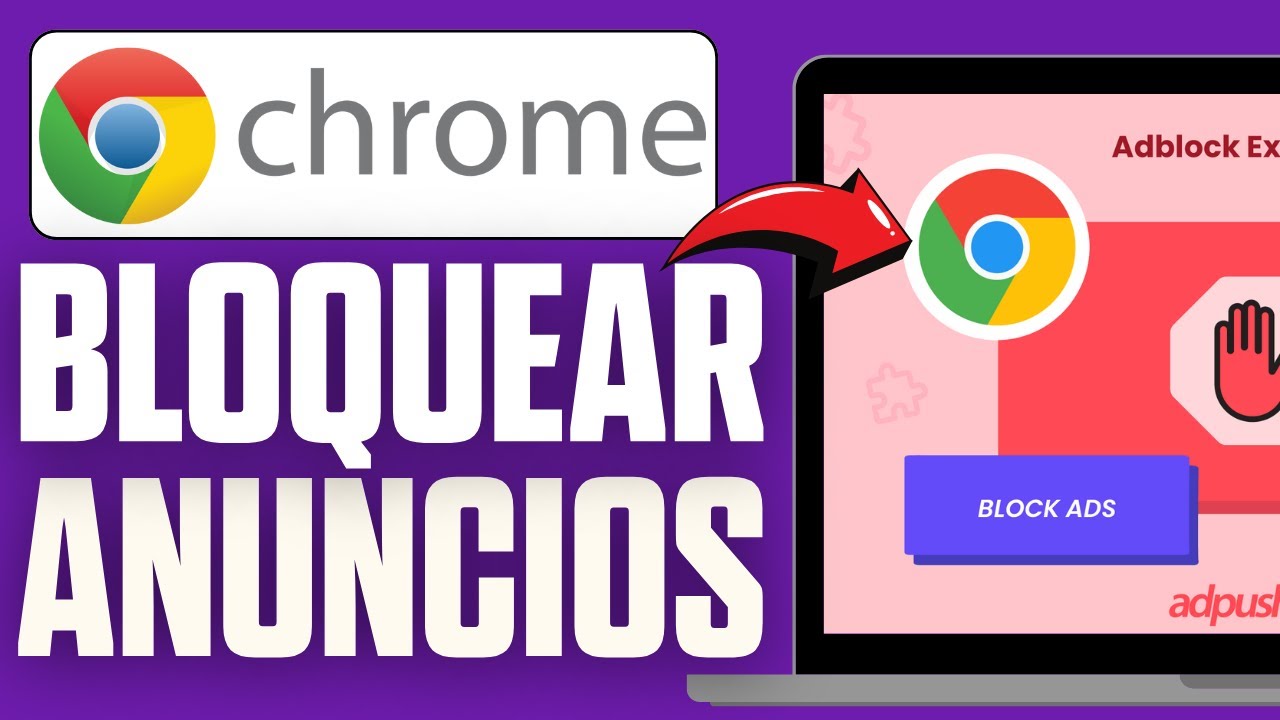 Como Bloquear Anuncios En Google Chrome (2025)