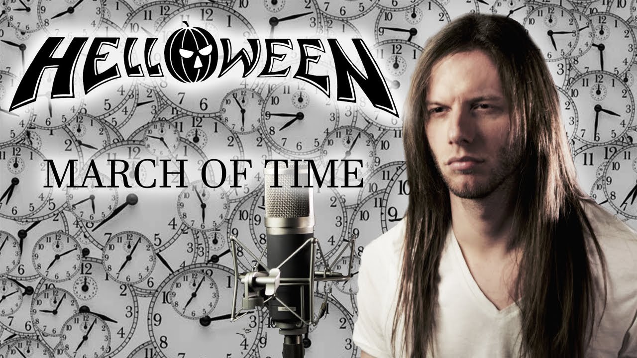 Helloween - March of Time (Vocal Cover)