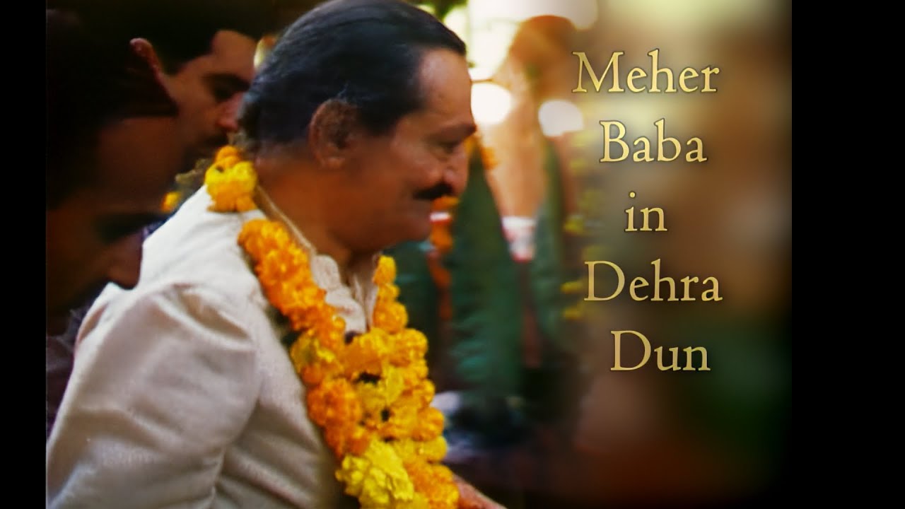 Meher Baba In Dehra Dun
