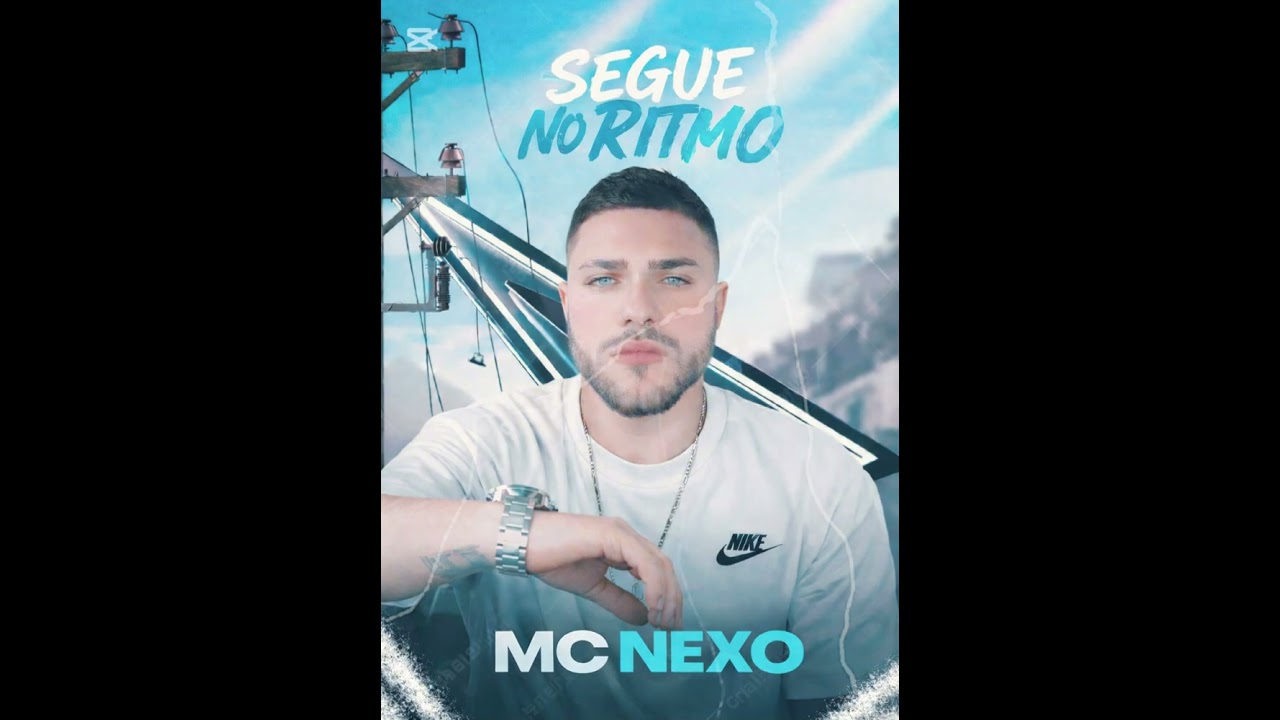SEGUE NO RITMO _ MC NEXO 