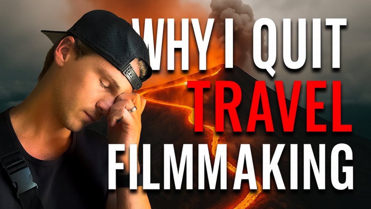 Why I Quit Travel Filmmaking
