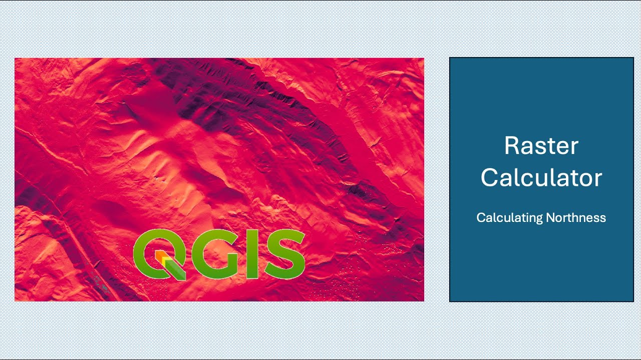 Using Raster Calculator In QGIS