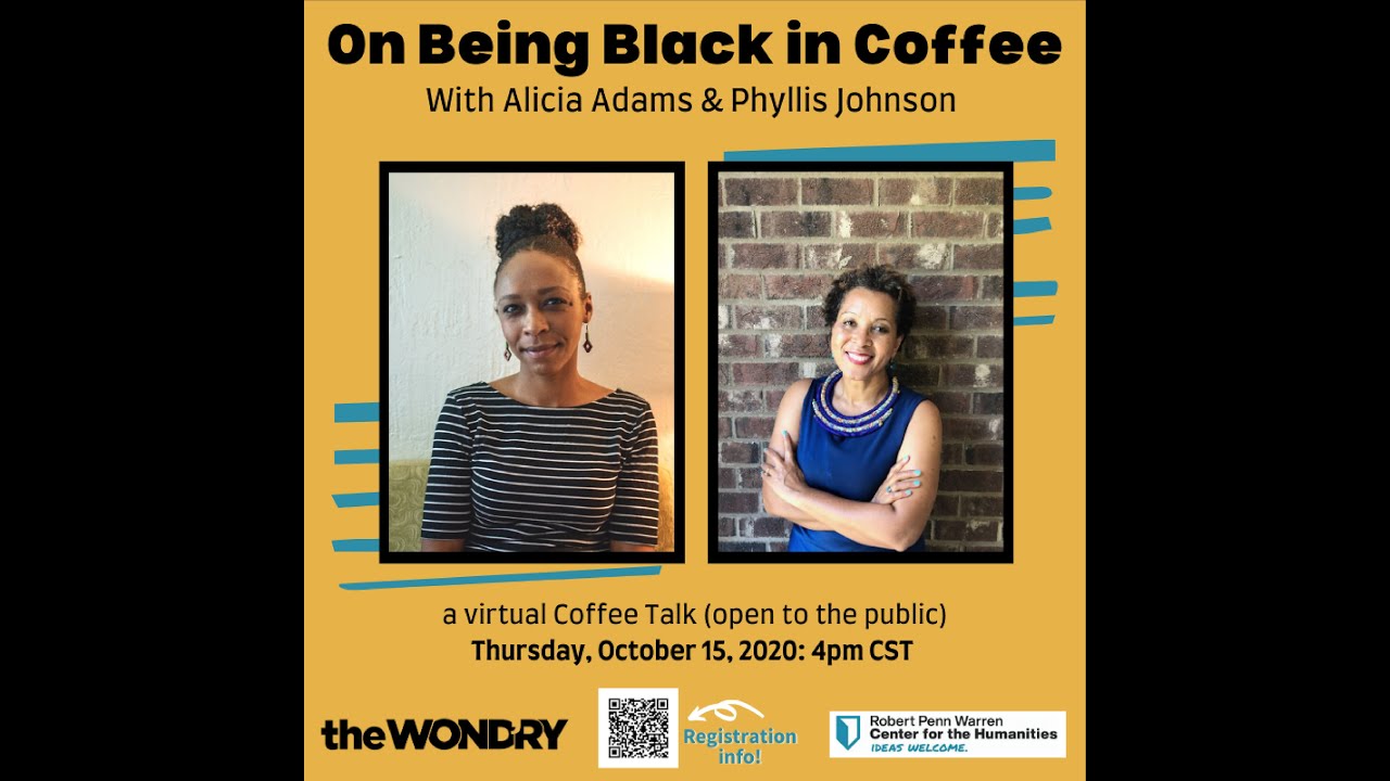 VU Coffee Talk: On Being Black in Coffee with Phyllis Johnson & Alicia Adams
