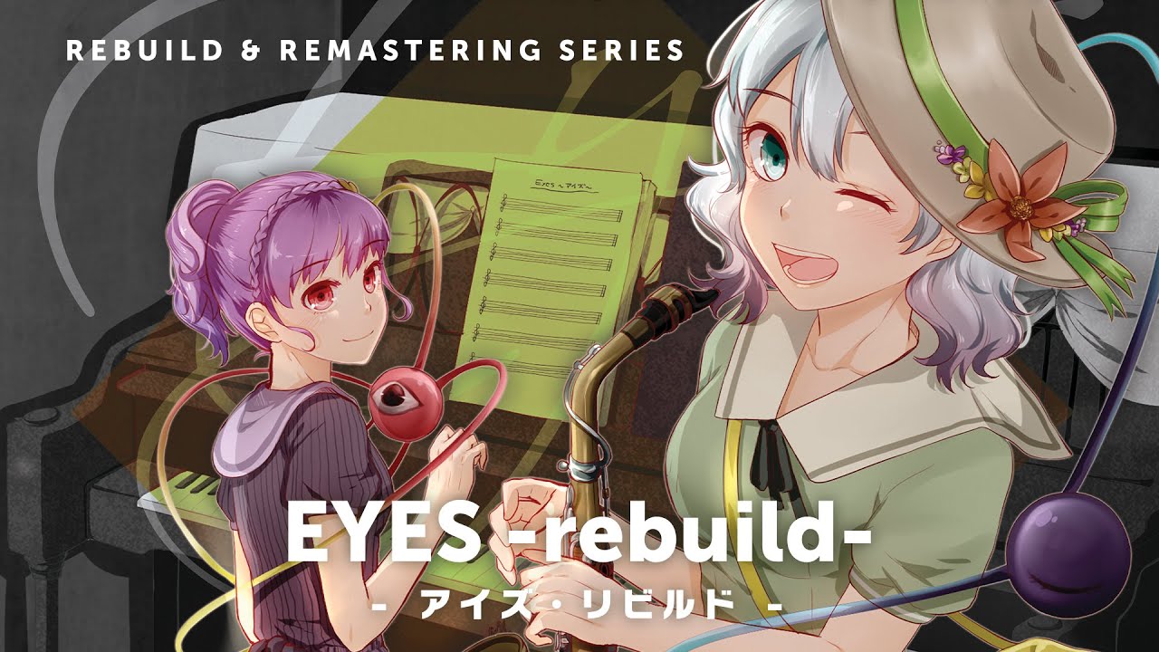 【C102XFD/東方Jazz】EYES -rebuild-【彩音 〜xi-on〜】