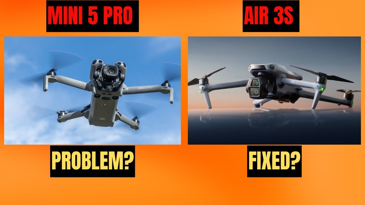Mini 5 pro problem - Air 3S fix?