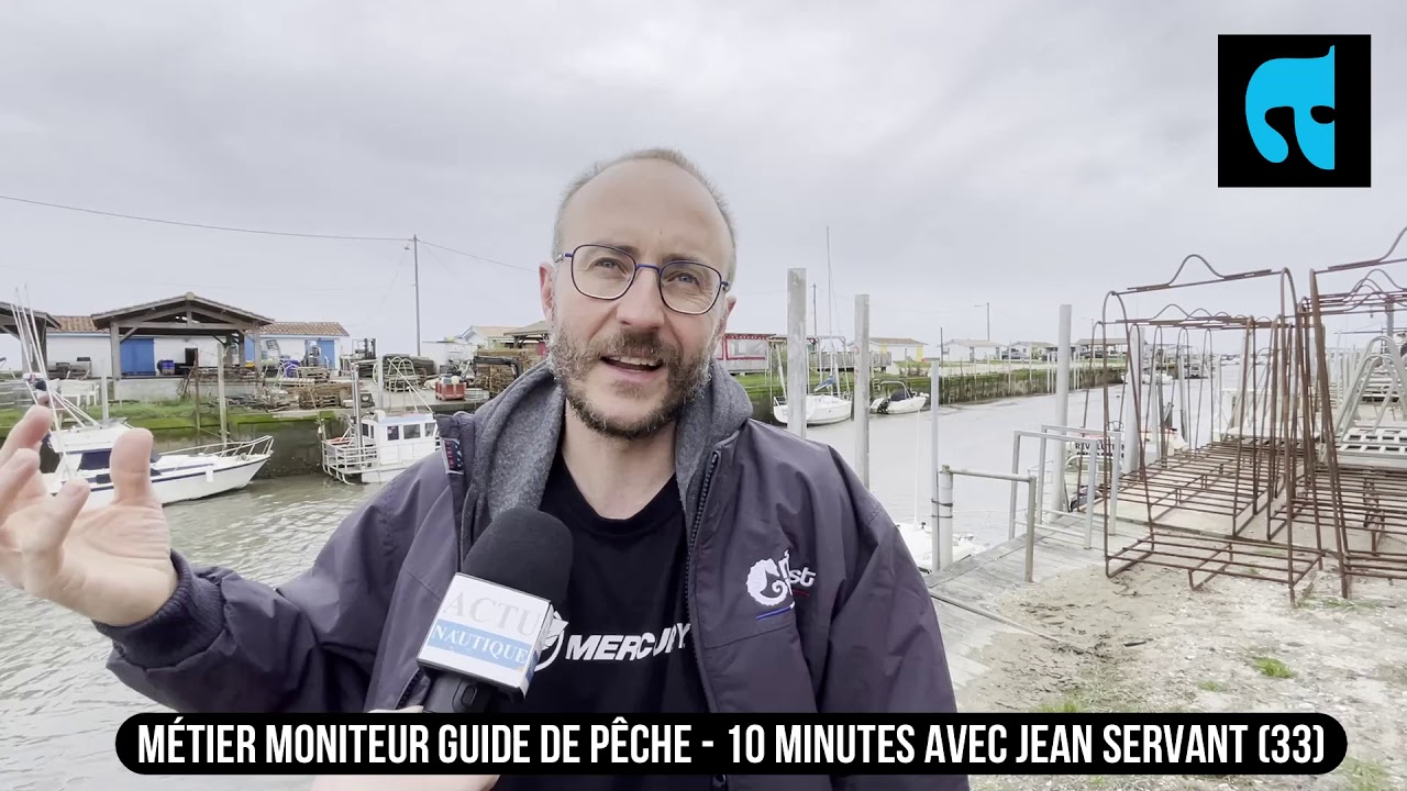 M&eacute;tier Moniteur Guide de P&ecirc;che - 10 minutes avec Jean Servant (33)