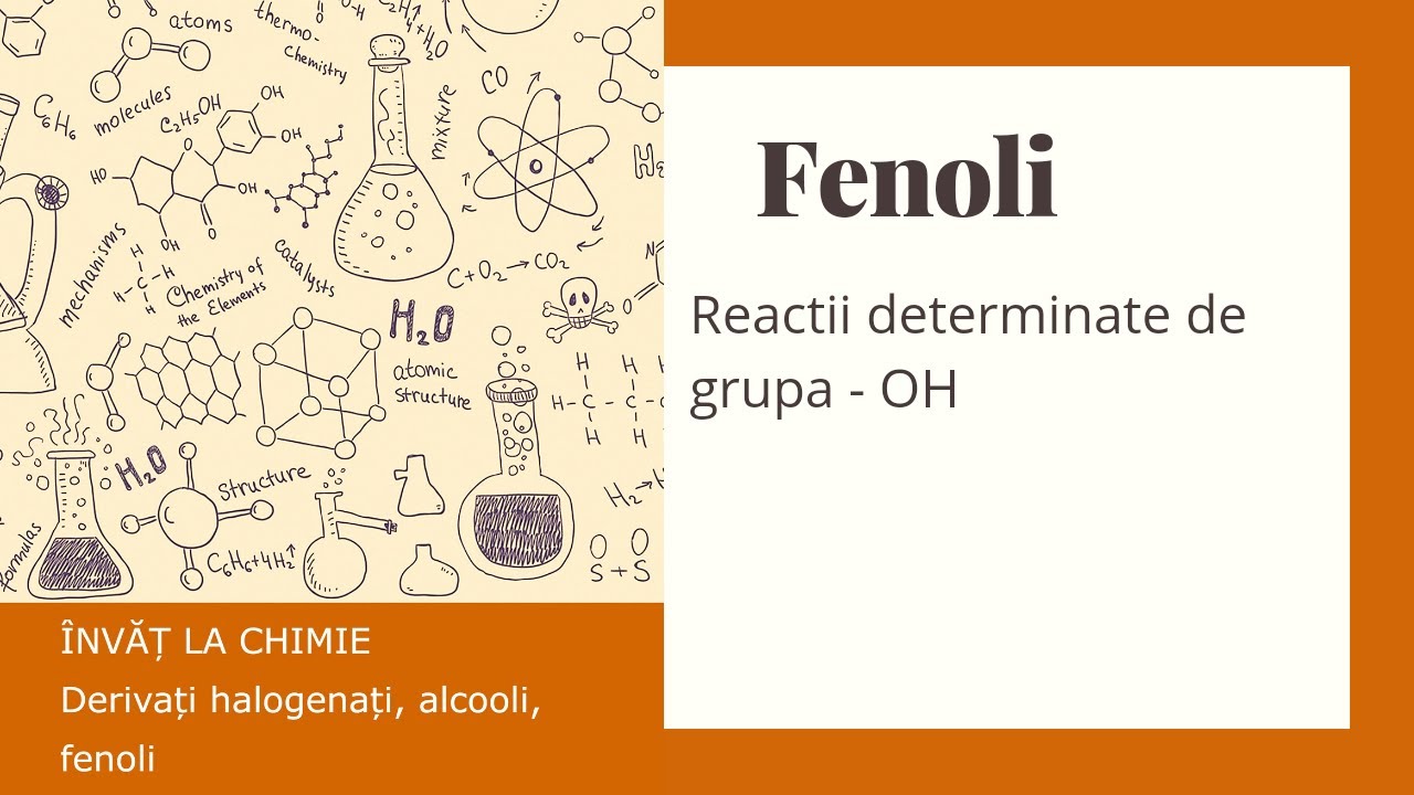 FENOLI - Proprietati chimice (reactii determinate de grupa -OH)